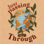 JUST PASSING THROUGH